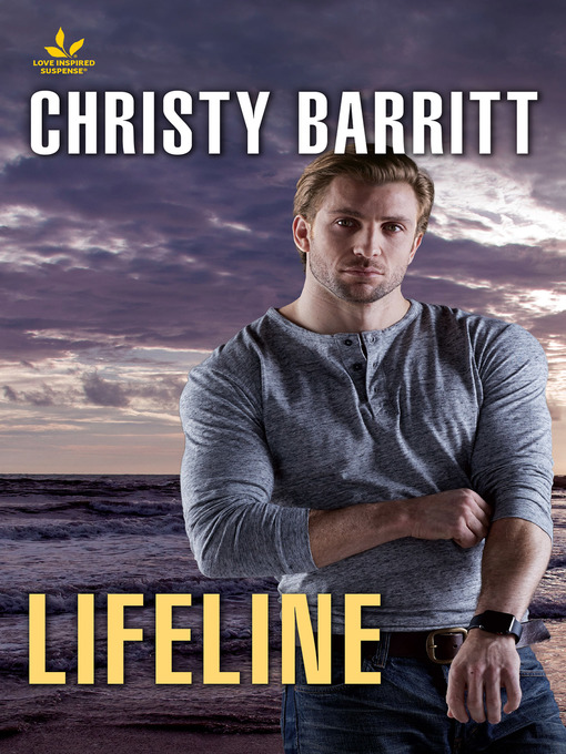 Title details for Lifeline by Christy Barritt - Available